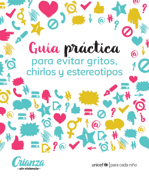 Guia practica para evitar gritos, chirlos y estereotipos